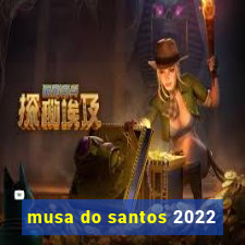 musa do santos 2022